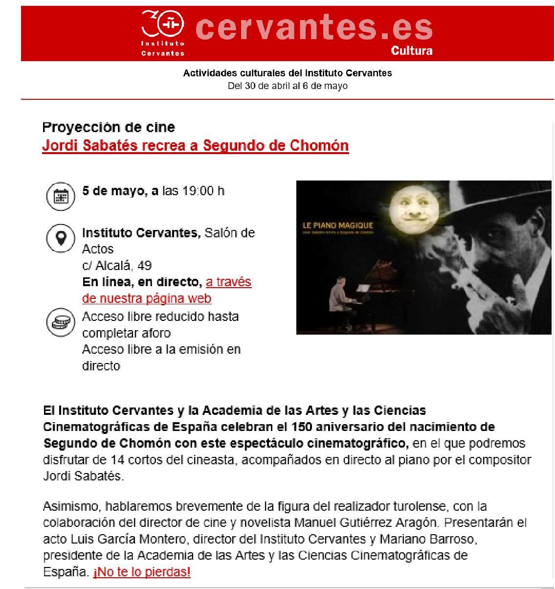 "Jordi Sabatés recrea a Segundo de Chomón" el día 5 de mayo en el Instituto Cervantes en Madrid